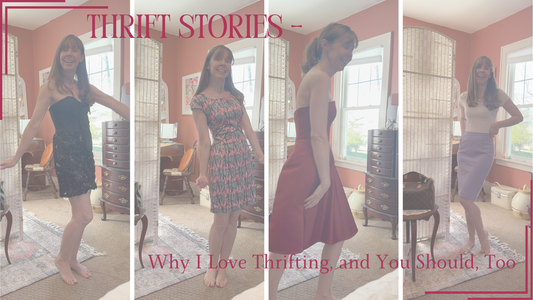 Why I Love Thrifting: Sustainable Fashion, Affordable Luxury, and Hidden Gems