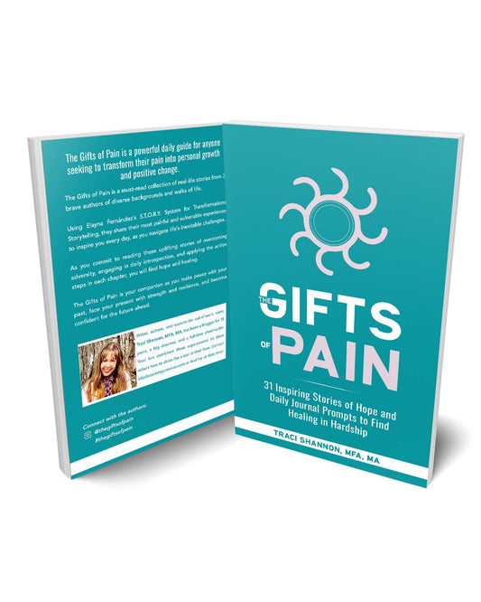 The Gifts of Pain Volume Four